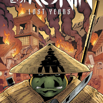 Teenage Mutant Ninja Turtles Last Ronin Lost Years #1 Cover A Gallant