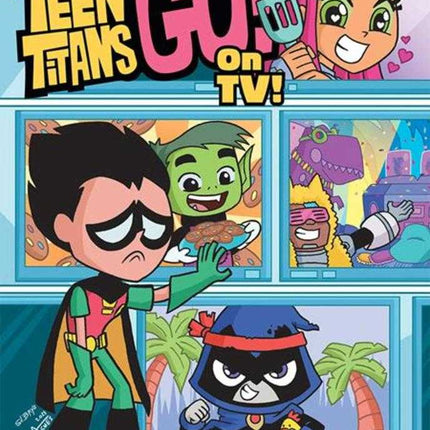 Teen Titans Go! On TV! Trade Paperback