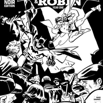 Batman And Robin Year One Noir Edition #1 (One Shot)