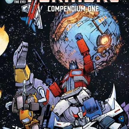 Transformers Compendium Trade Paperback Volume 01 Daniel Warren Johnson & Mike Spicer Cover