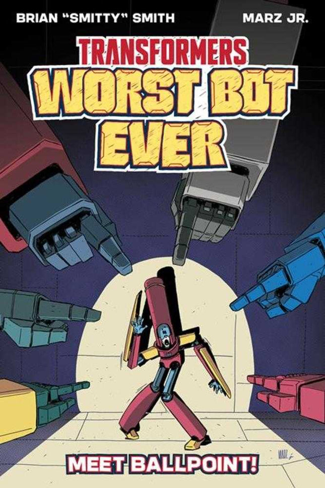 Transformers Worst Bot Ever - Meet Ballpoint! Trade Paperback