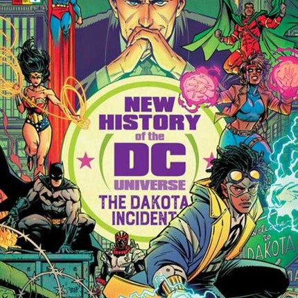 New History Of The DC Universe The Dakota Incident #1 (One Shot) Cover A Diego Olortegui