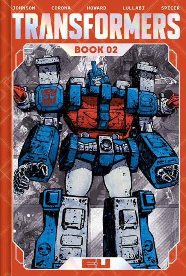 Transformers Deluxe Edition Hardcover Trade Paperback Book 02 Direct Market Exclusive Jorge Corona & Mike Spicer Cover