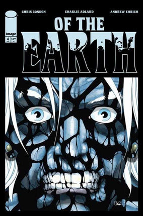 Of The Earth #4 (Of 6) Cover A Charlie Adlard (Mature)