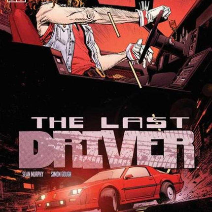 Last Driver #2 (Of 5) Cover A Sean Murphy