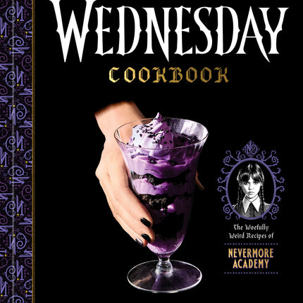 The Official Wednesday Cookbook