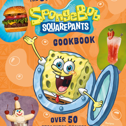 The Official Sponge Bob Square Pants Cookbook