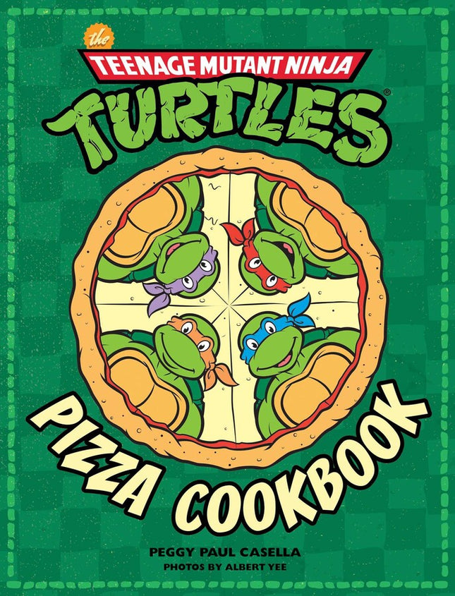 Teenage Mutant Ninja Turtles Official Pizza Cookbook Hardcover
